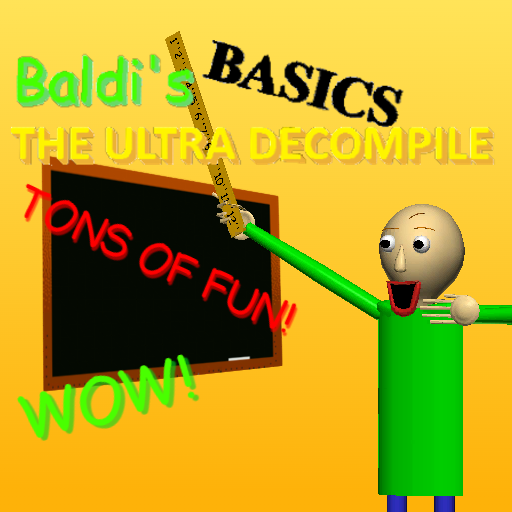 Baldi's Basics: The Ultra Decompile