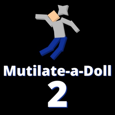 Mutilate a Doll 2