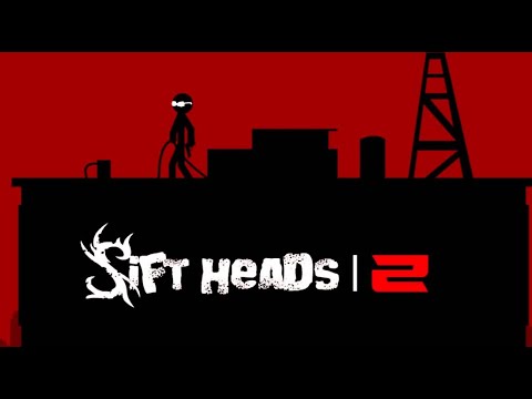 Sift Heads 2